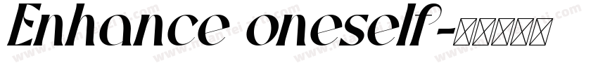Enhance oneself字体转换